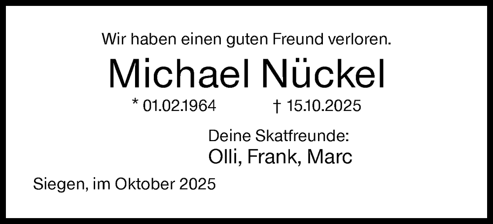  Traueranzeige für Michael Nückel vom 21.10.2025 aus Siegener Zeitung