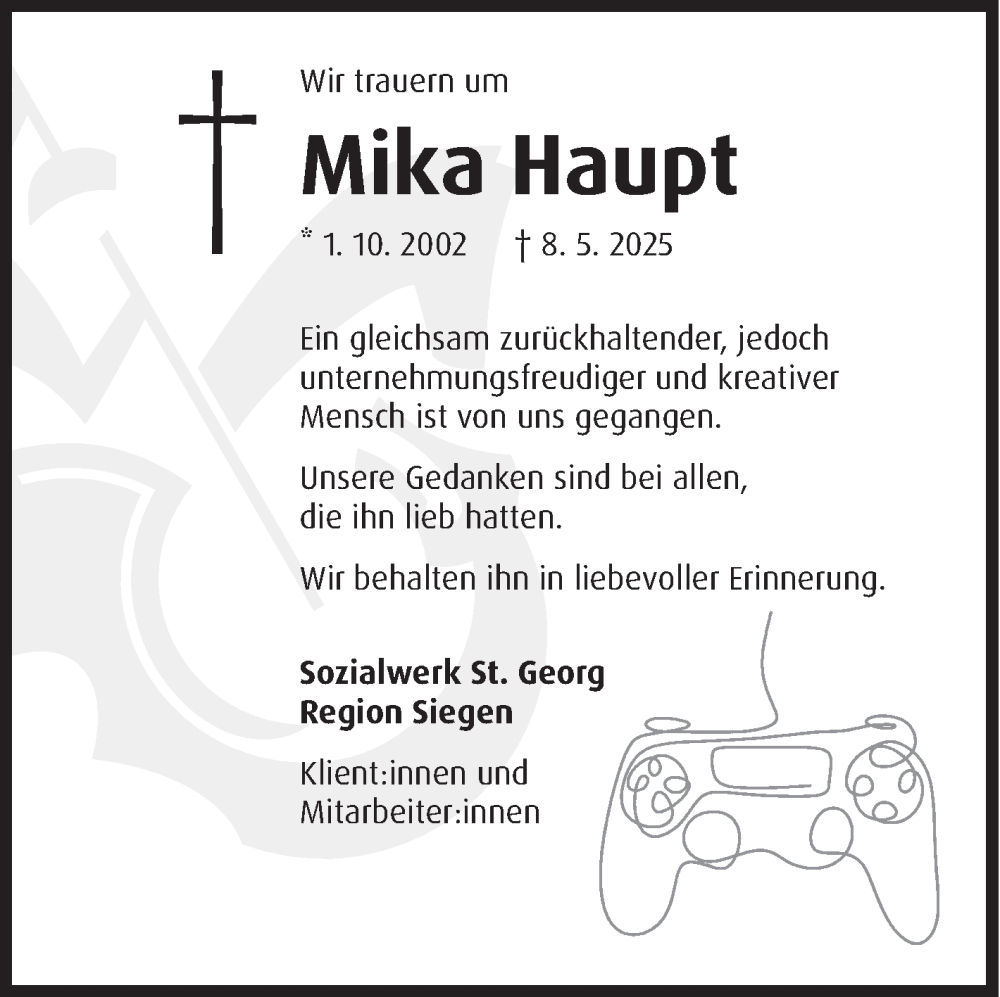  Traueranzeige für Mika Haupt vom 17.05.2025 aus Siegener Zeitung